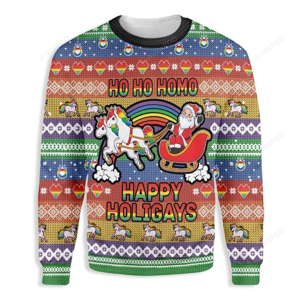 Ho Ho Ho Homo Happy Holigays Ugly Christmas Sweater Adult 3D Funny Matching for family