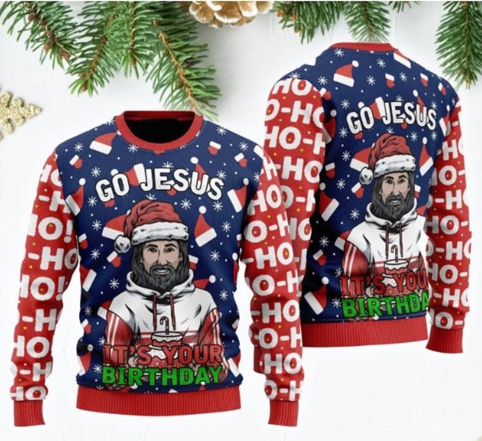 Ho Ho Ho Jesus's Birthday Ugly Christmas Sweater