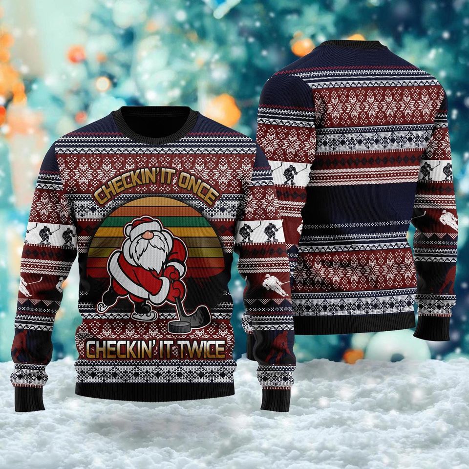 Hockey Checking It Once Checking It Twice Ugly Sweatshirts, Christmas Gift For Men Women Kid - Image 3