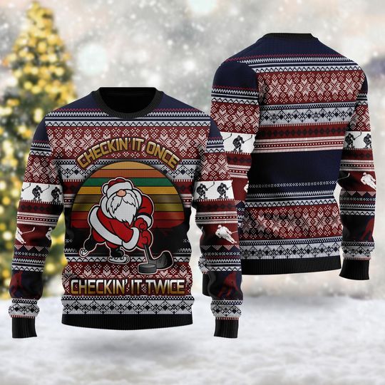 Hockey Checking It Once Checking It Twice Ugly Sweatshirts, Christmas Gift For Men Women Kid - Image 5