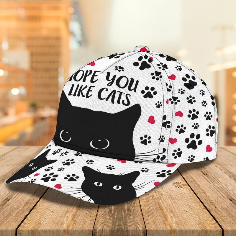 Hope You Like Cats Classic Cap Baseball Cap Trucker Hats Custom Hats Gifts For Men & Women