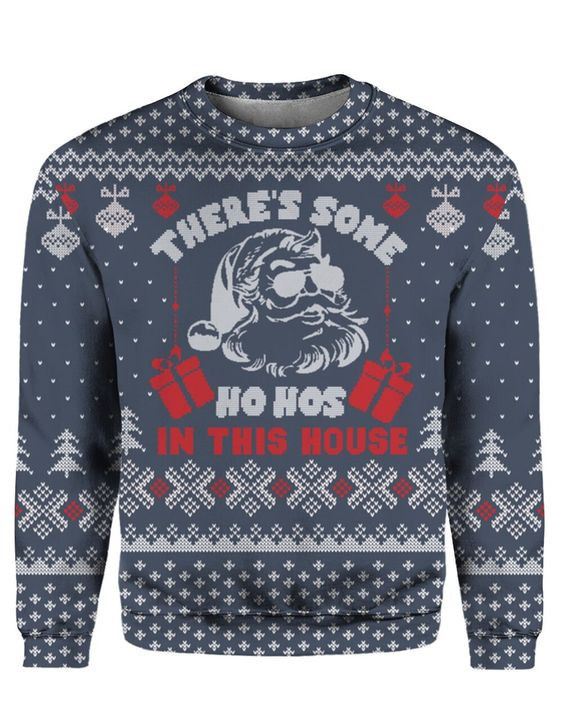 Hos In This House Christmas Sweater Navy Ugly Christmas Sweater Adult 3D Funny Matching for family
