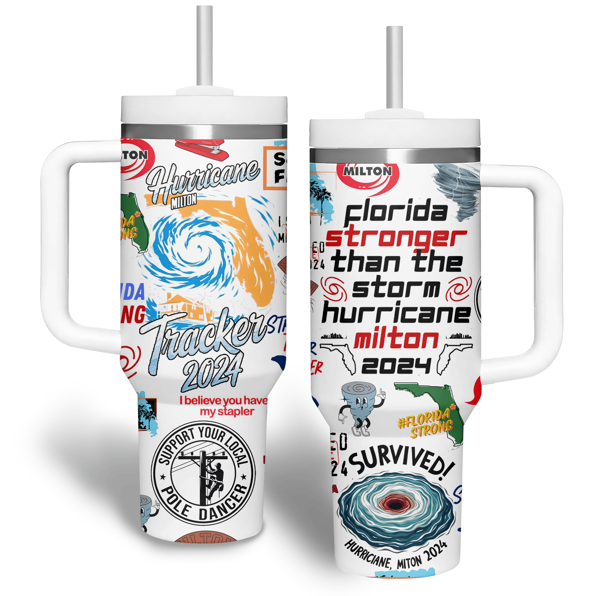 Hurricane Milton Custom Stanley Cup 40 oz 30 oz Tumbler With HandleTVC2301512