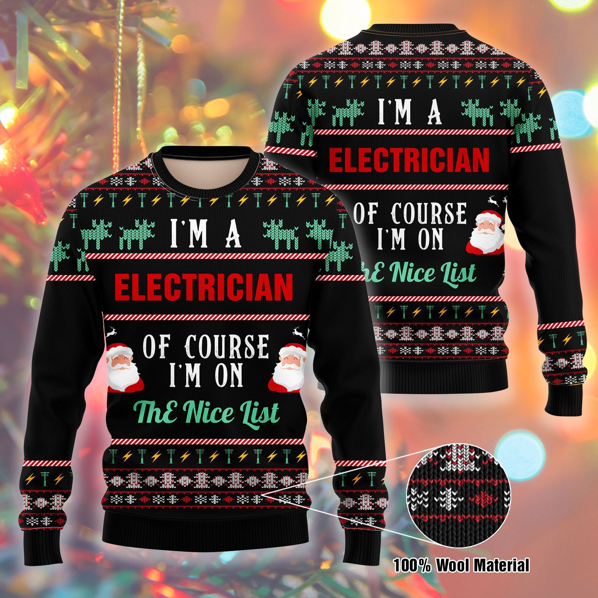 I Am A Electician Ugly Christmas Sweater Adult 3D Funny Matching for family