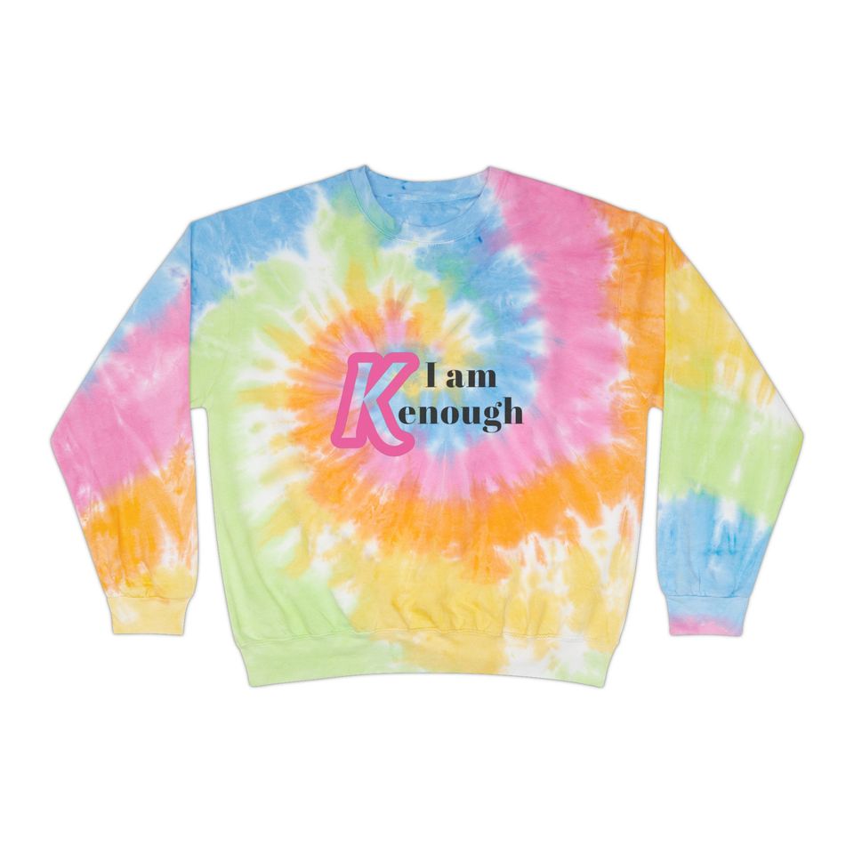 I Am Kenough Tie-Dye 3D Sweatshirt