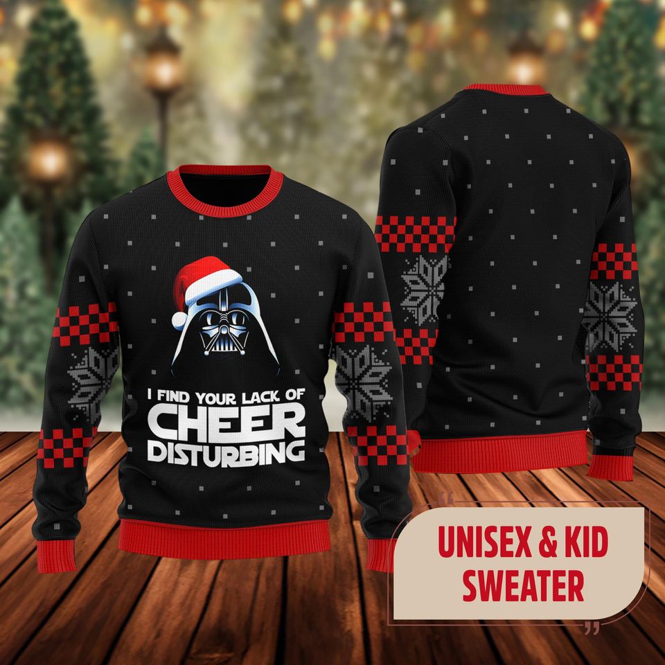 I Find Your Lack of Cheer Disturbing Ugly Christmas Sweater
