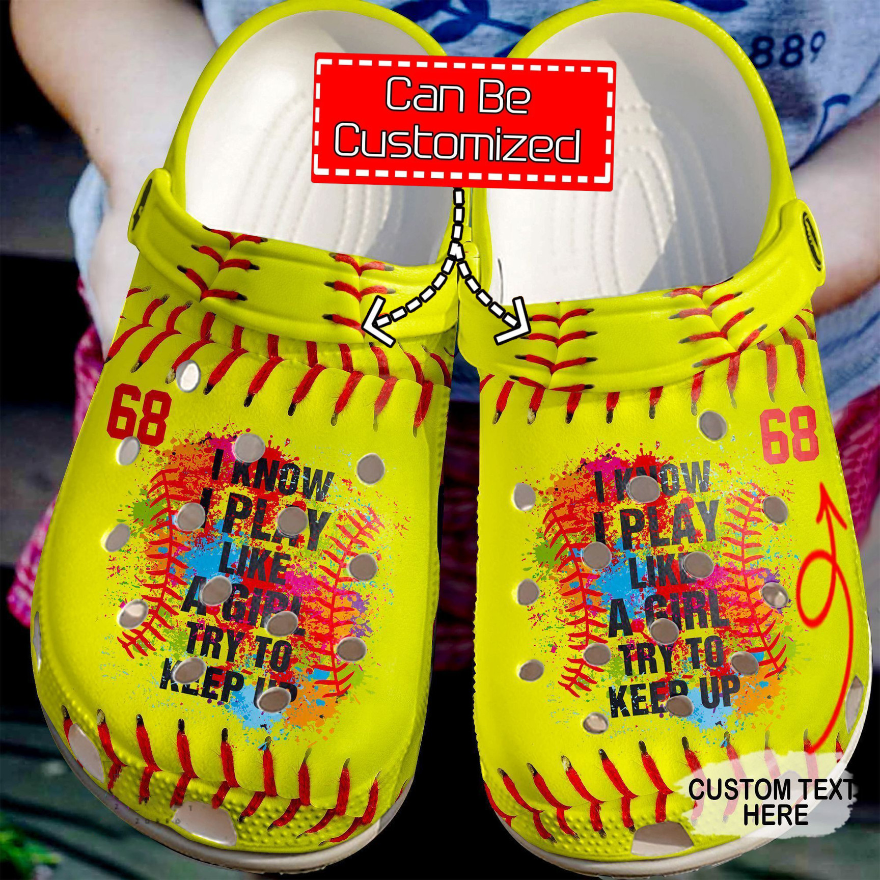 I Know I Play Like A Girl Try To Keep Up Softball clog Shoes Custom