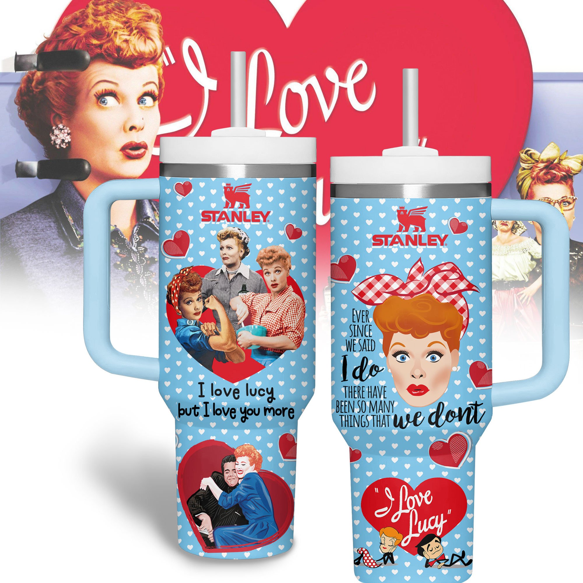 I Love Lucy TV Series Custom Stanley Cup 40 oz 30 oz Tumbler With HandleTVC2301344