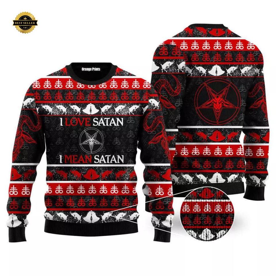 I Love Satan Ugly Christmas Sweater - Funny Dark Humor Holiday Sweater