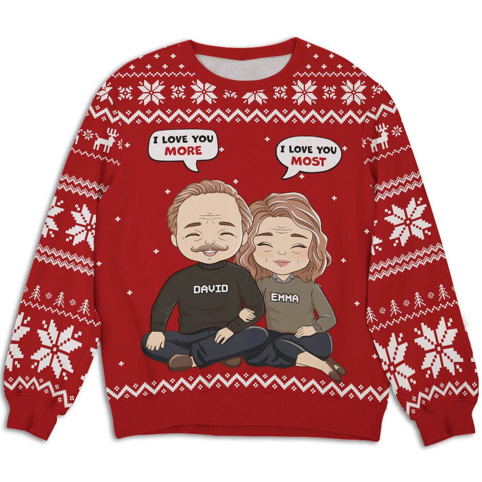 I Love You More - Personalized Sweatshirt - Christmas Gift For Couple, Husband, Wife