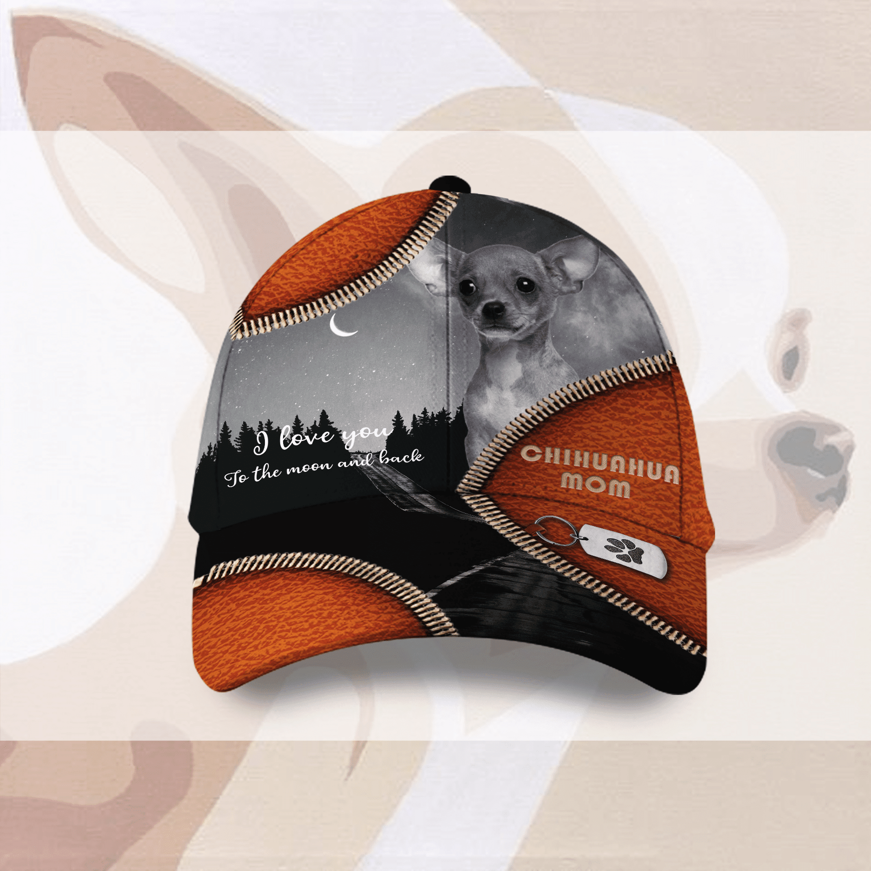 I Love You To The Moon And Back Chihuahua Mom Hat Classic Cap Trucker Hats Custom Hats Gifts For Men & Women