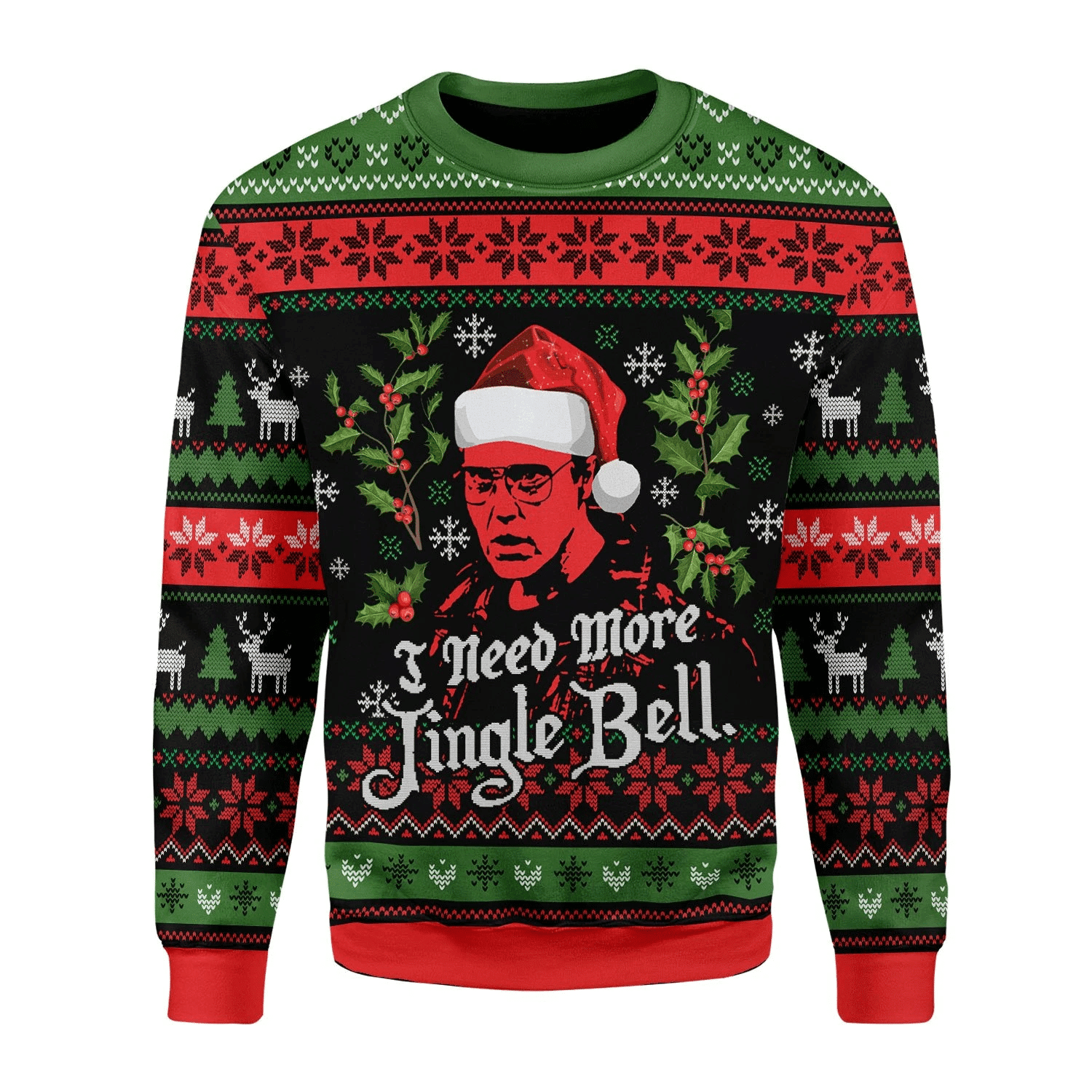 I Need More Jingle Bell Ugly Christmas Sweater Adult 3D Funny Matching for family - Image 2