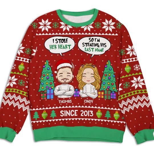 I Stole Her Heart She Steal His Last Name Christmas Personalized Custom Ugly Sweater - Image 4