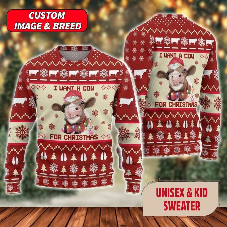 I Want A Cow For Christmas Ugly Christmas Sweater, Cow Santa Hat Xmas Sweatshirt