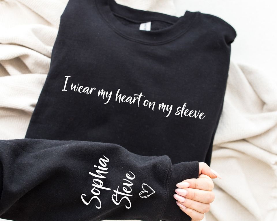 I Wear My Heart On My Sleeve Sweatshirt for Mothers Day, Custom Mama Sweatshirt with kids Name on Sleeve
