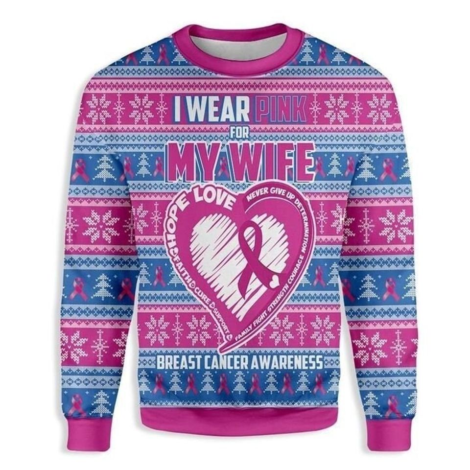 I Wear Pink For My Wife Awareness Christmas Sweater
