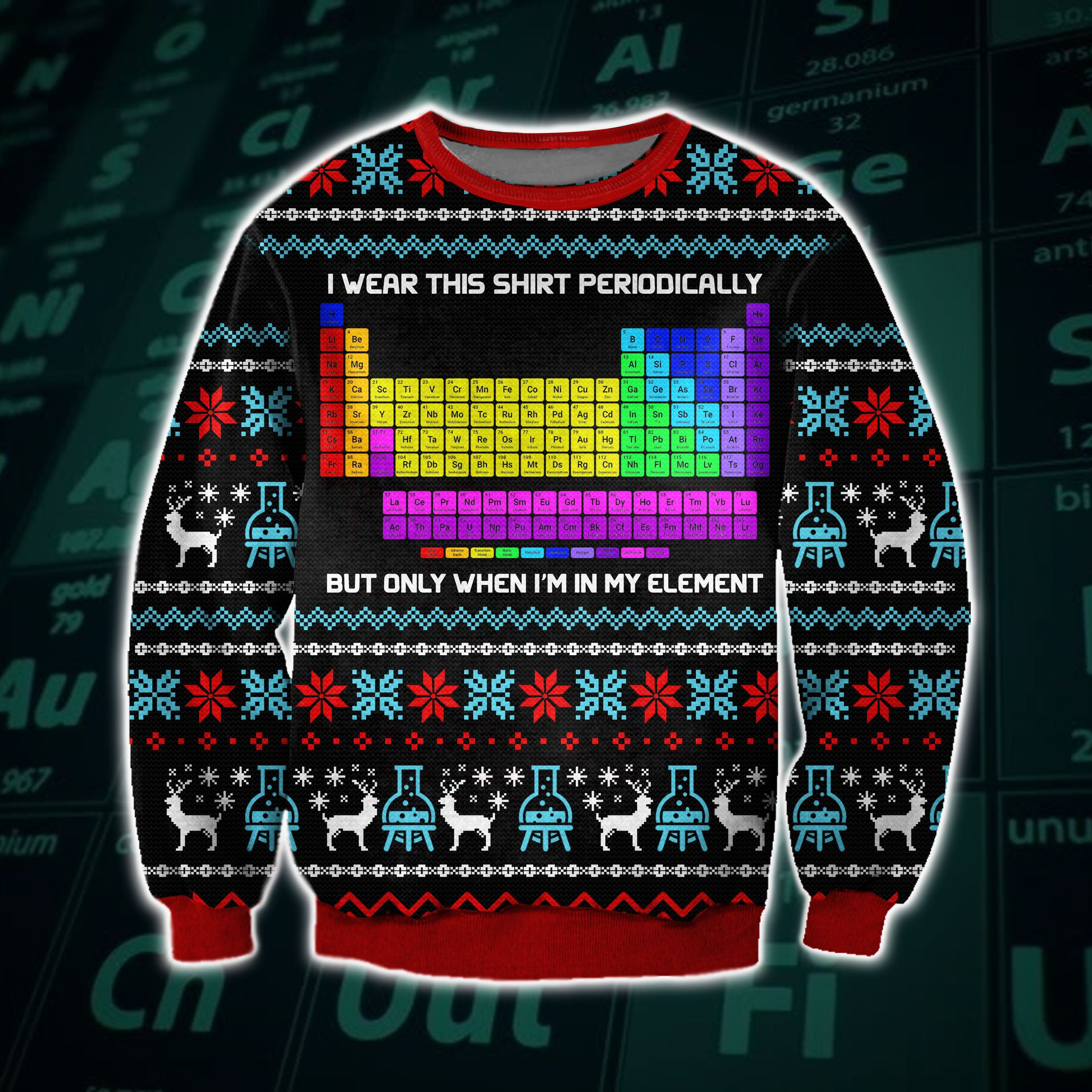 I Wear This Shirt Periodically 3D Print Ugly Christmas Sweater Adult 3D Funny Matching for family