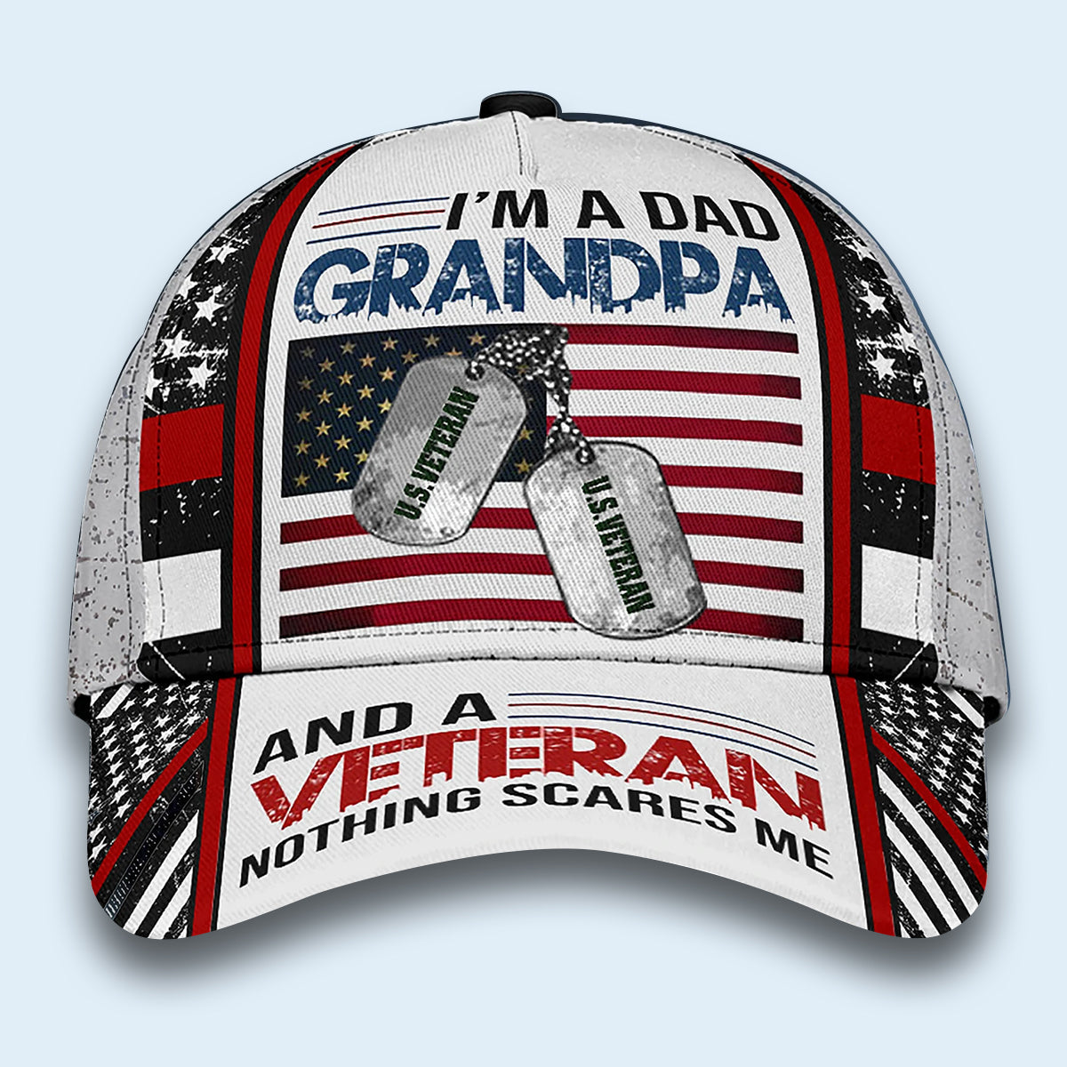 I'm A Dad Grandpa And A Veteran Nothing Scares Me Classic Cap Trucker Hats Custom Hats Gifts For Men & Women