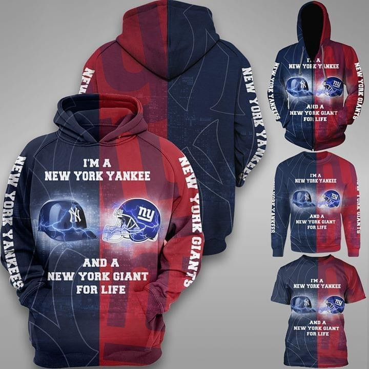 Im A New York Yankees And New York Giants 3D All Over Print Hoodie, Zip Hoodie