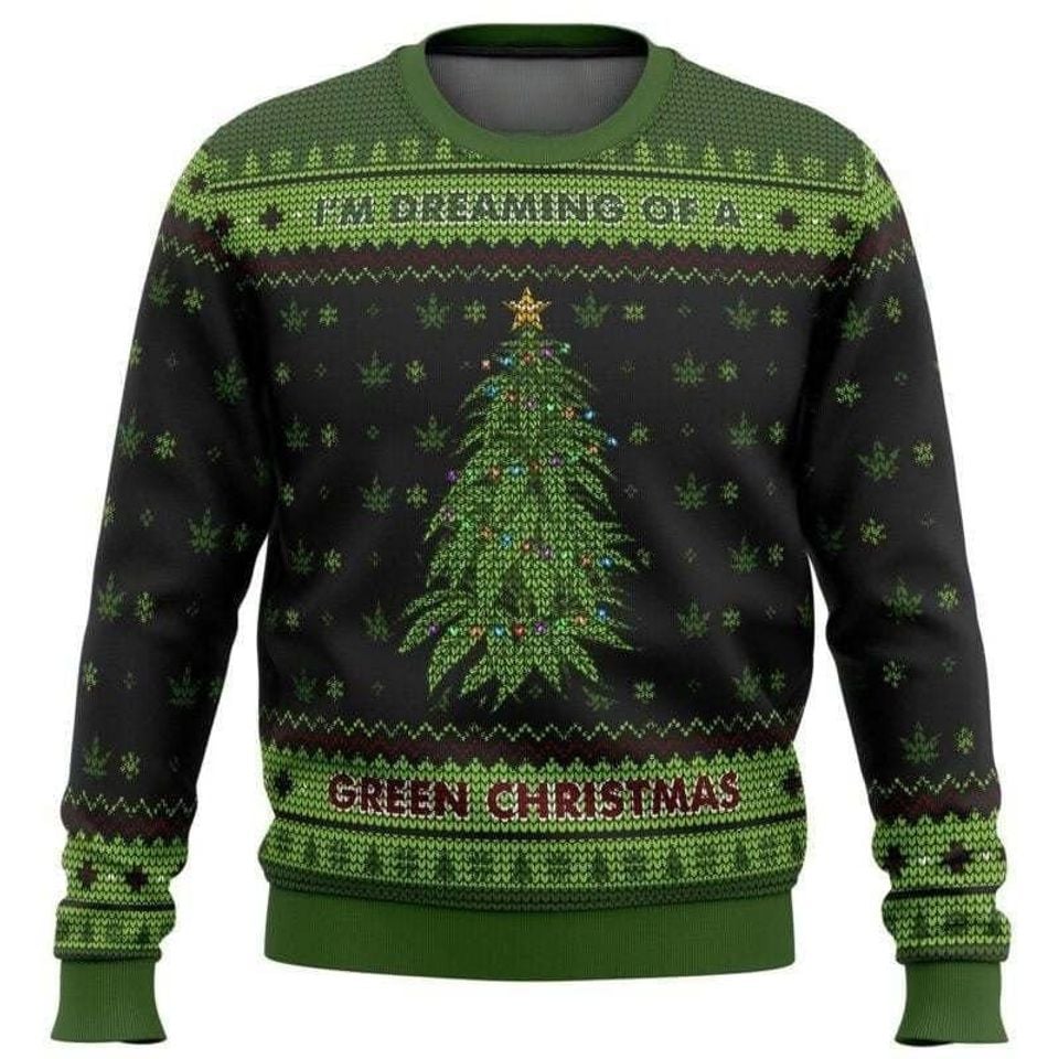 Im Dreaming Of A Green Christmas Quotes 3D Sweater