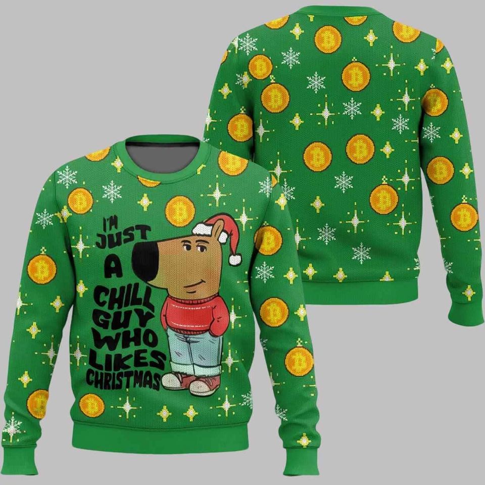Im Just a Chill Guy Meme who loves Christmas Ugly Sweater