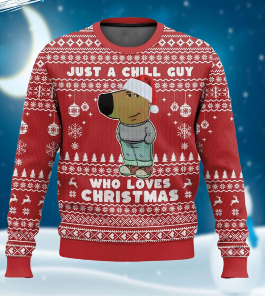 Im Just a Chill Guy Ugly Sweater
