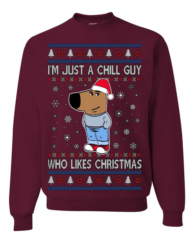 I'm Just a Chill Guy Who Likes Christmas, Viral Dog My New Character Meme Coin CHILLGUY Funny Internet Memes