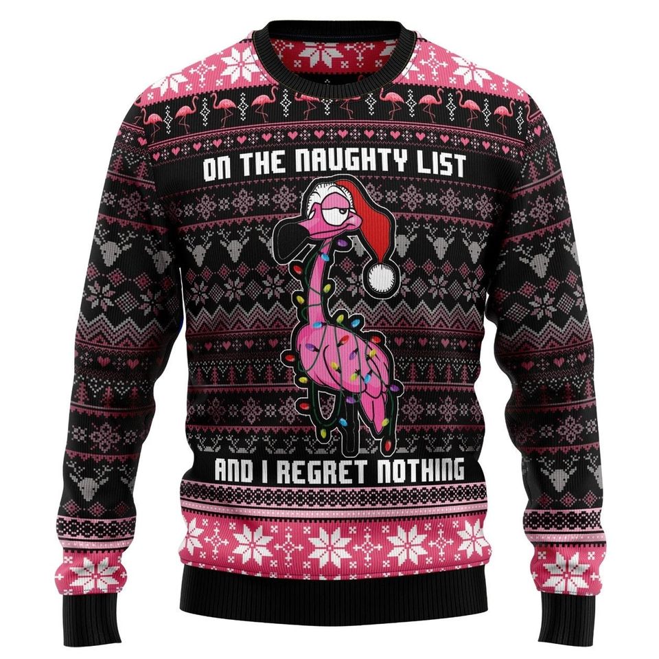 I'm on the Naughty List and I Regret Nothing Ugly Knitted Christmas 3D Sweater