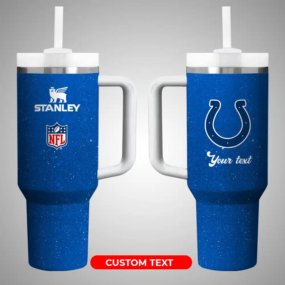 Indianapolis Colts NFL Custom Stanley Cup 40 oz 30 oz Tumbler With HandleTVC2301223