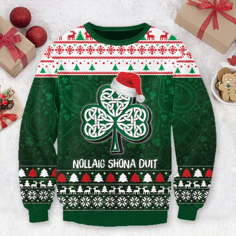 Ireland Christmas Nollaig Shona Duit Ugly Sweater Happy St Patricks Day Sweatshirt - Image 6