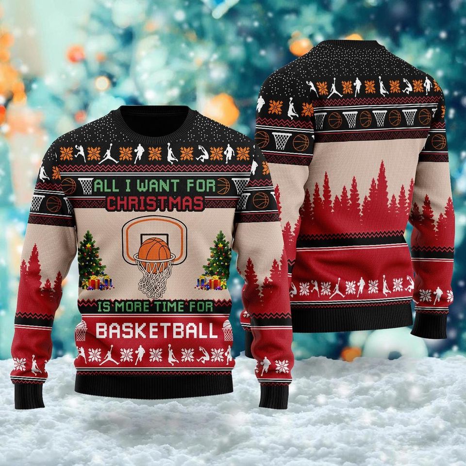 Is More Time For Basketball Ugly Christmas Sweater, Xmas Sweatshirt, Christmas - Image 3