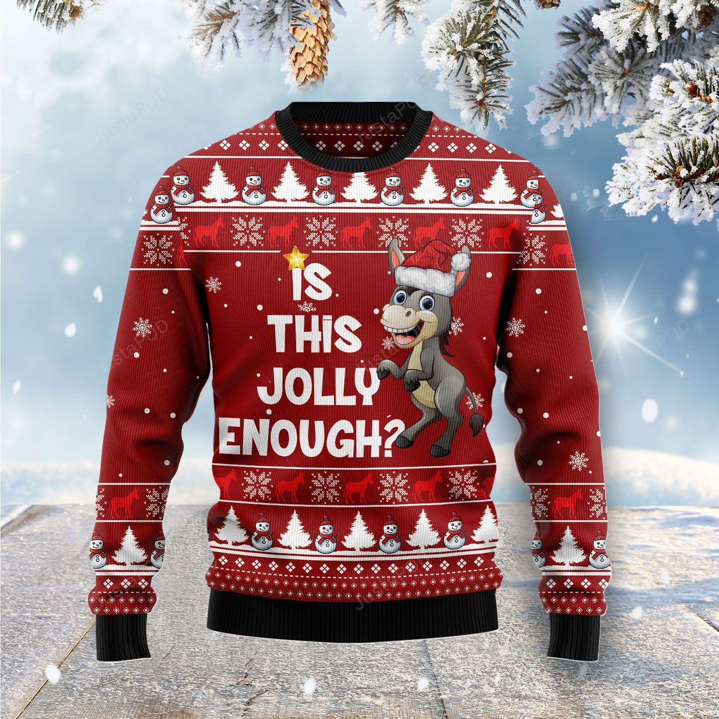 Is This Jolly Enough Donkey Christmas Ugly Christmas Sweater Adult 3D Funny Matching for family
