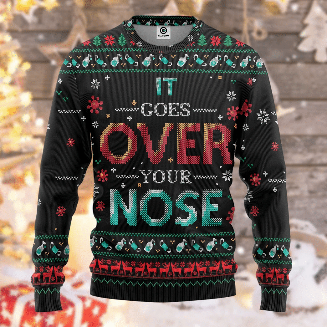 It Goes Over Your Nose Ugly Christmas Sweater Adult 3D Funny Matching for family