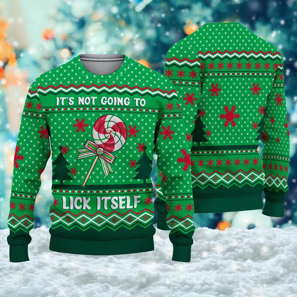 It's Not Going To Lick Itself Unisex Ugly Christmas 3D Sweater