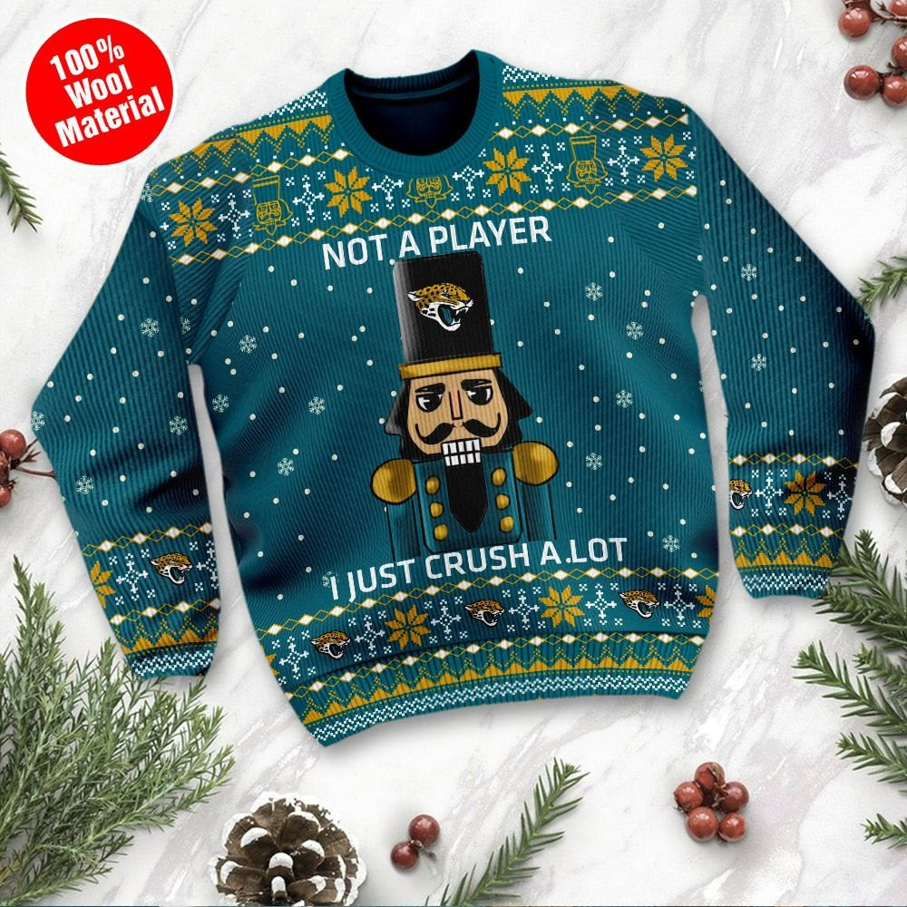 Jacksonville Jaguars I Am Not A Player I Just Crush Alot Ugly Christmas Sweater Adult 3D Funny Matching for family - Image 2