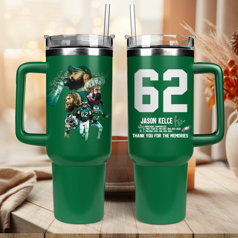 Jason Kelce 62 Tribute NFL Custom Stanley Cup 40 oz 30 oz Tumbler With HandleTVC2301190