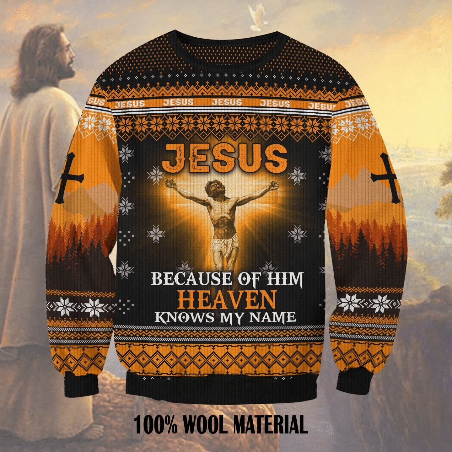 Jesus Because Of Him Heaven Knows My Name  Ugly Christmas Sweater Adult 3D Funny Matching for family