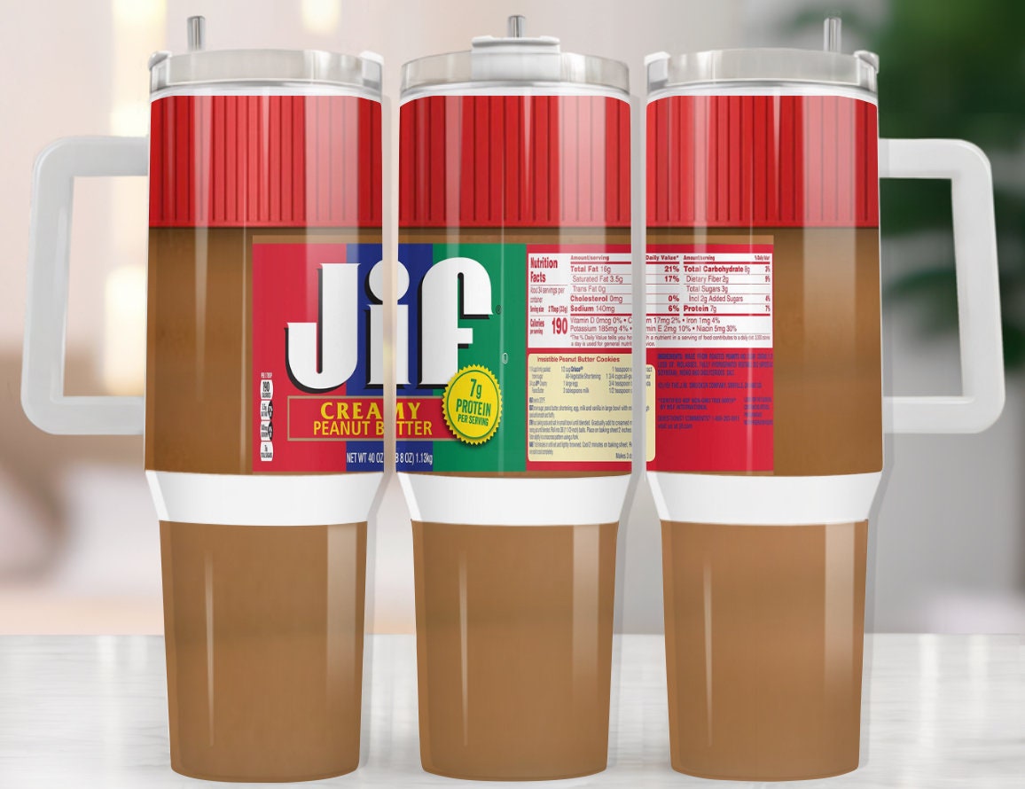 Jif Creamy Peanut Butter Custom Stanley Cup 40 oz 30 oz Tumbler With HandleTVC2301972
