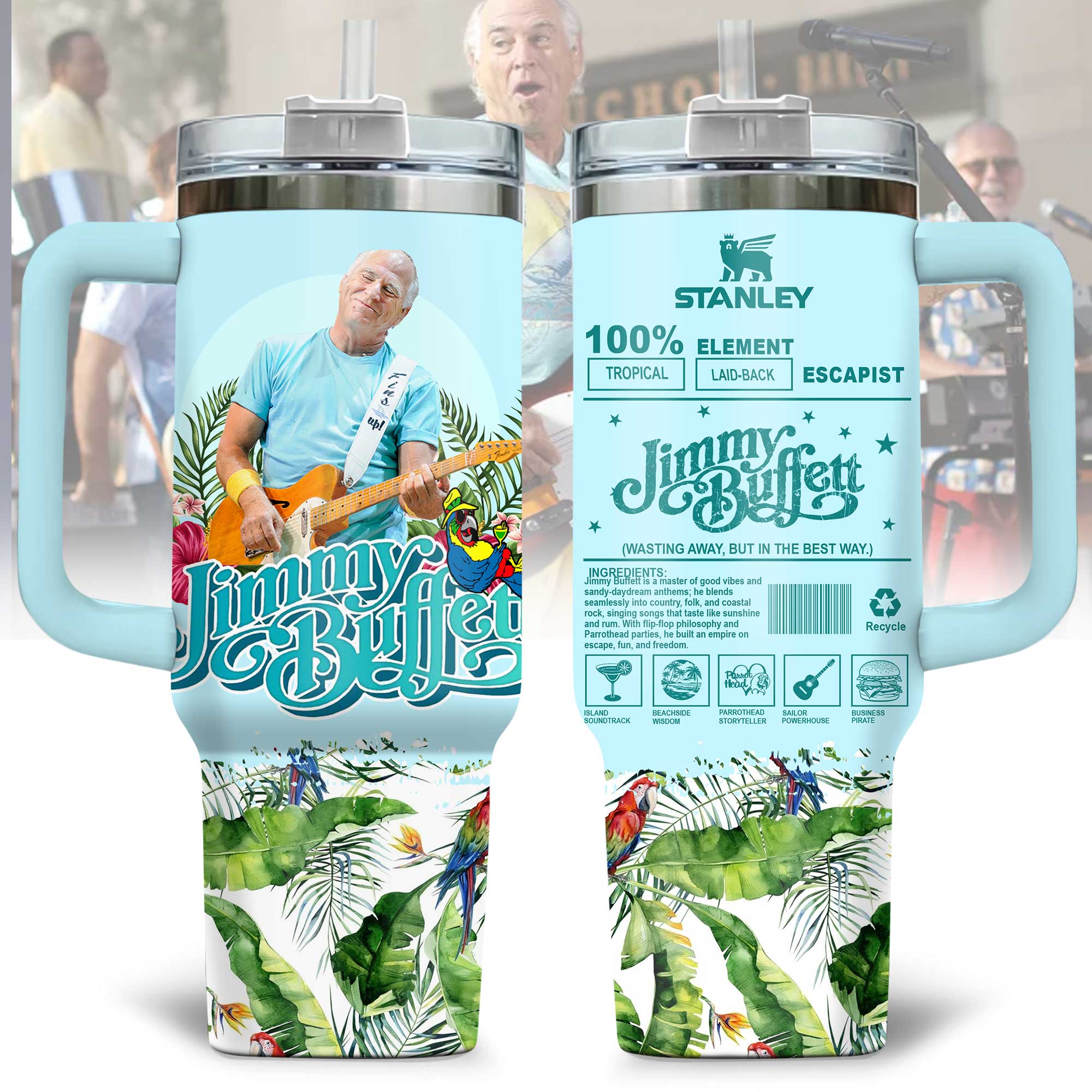 Jimmy Buffett Music Custom Stanley Cup 40 oz 30 oz Tumbler With HandleTVC2301176