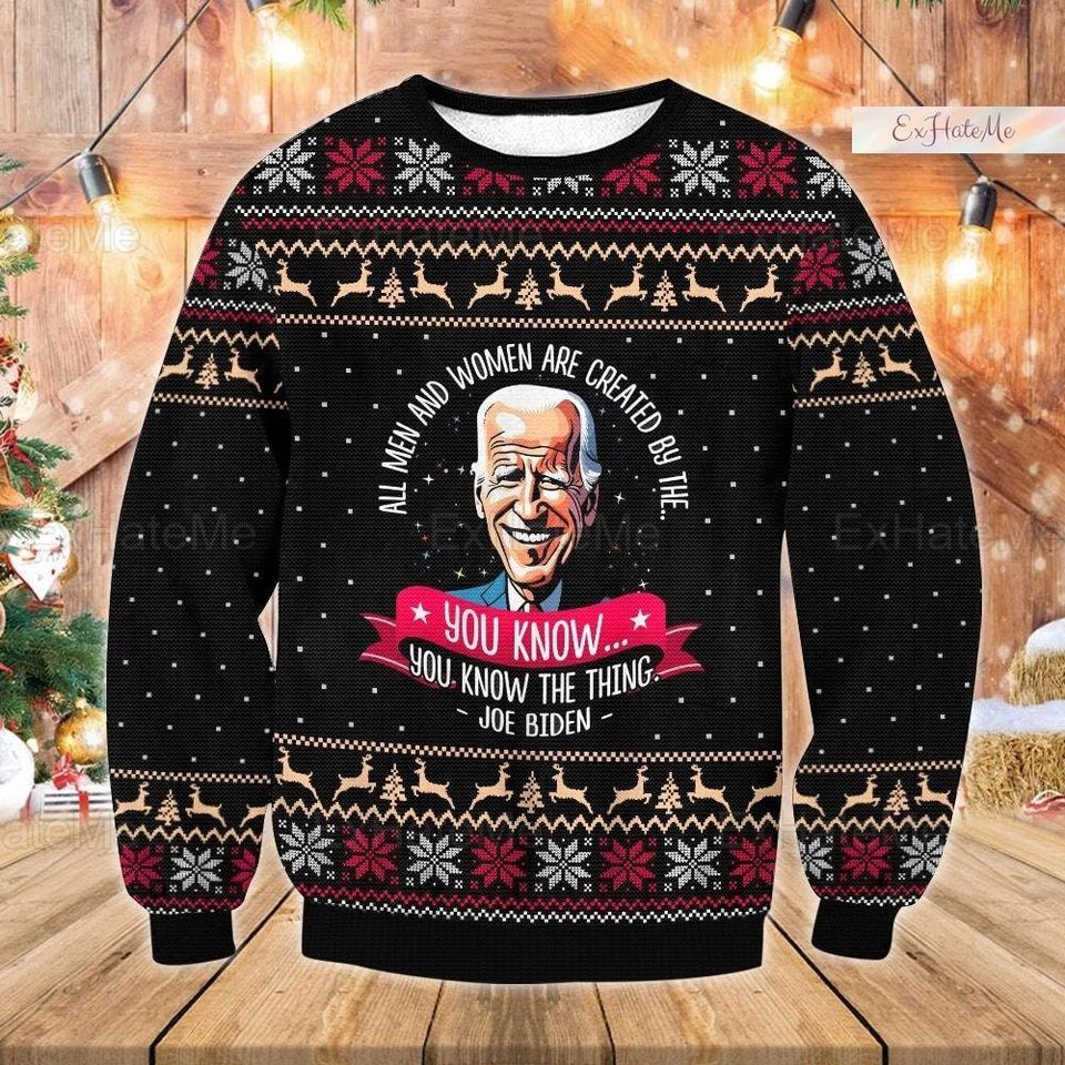 Joe Biden Christmas Ugly Sweater - You Know The Thing Design