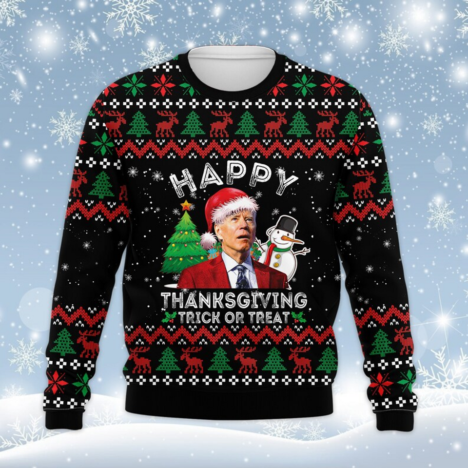 Joe Biden Santa Happy Thanksgiving Trick Or Treat 3D Sweater