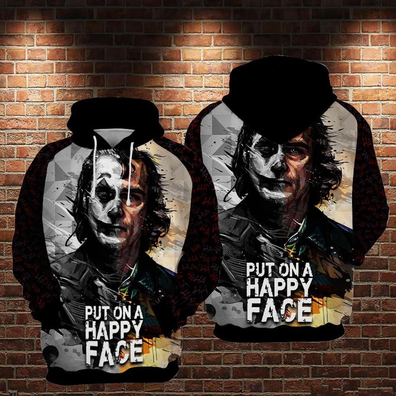 Joker Put On A Happy Face Classic Quote 3D All Over Print Hoodie, Zip Hoodie