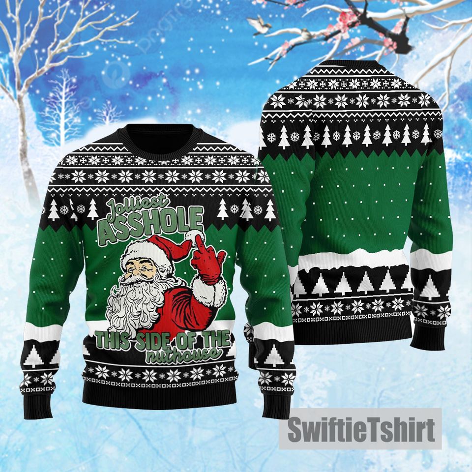 Jolliest Bunch of Assholes This Side of the Nuthouse ugly christmas sweater