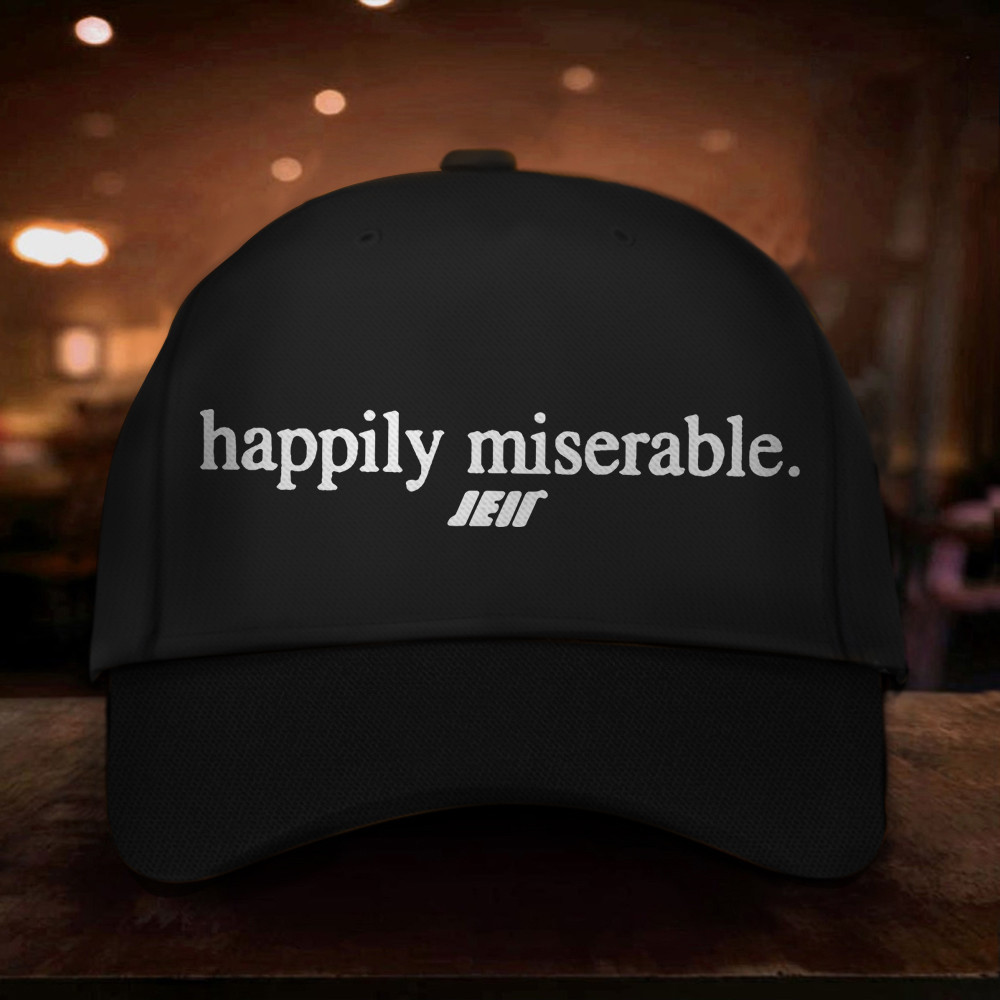 Julian Edelman Happily Miserable Hat Cool Quotes On Trucker Hats Custom Hats Gifts For Men & Women