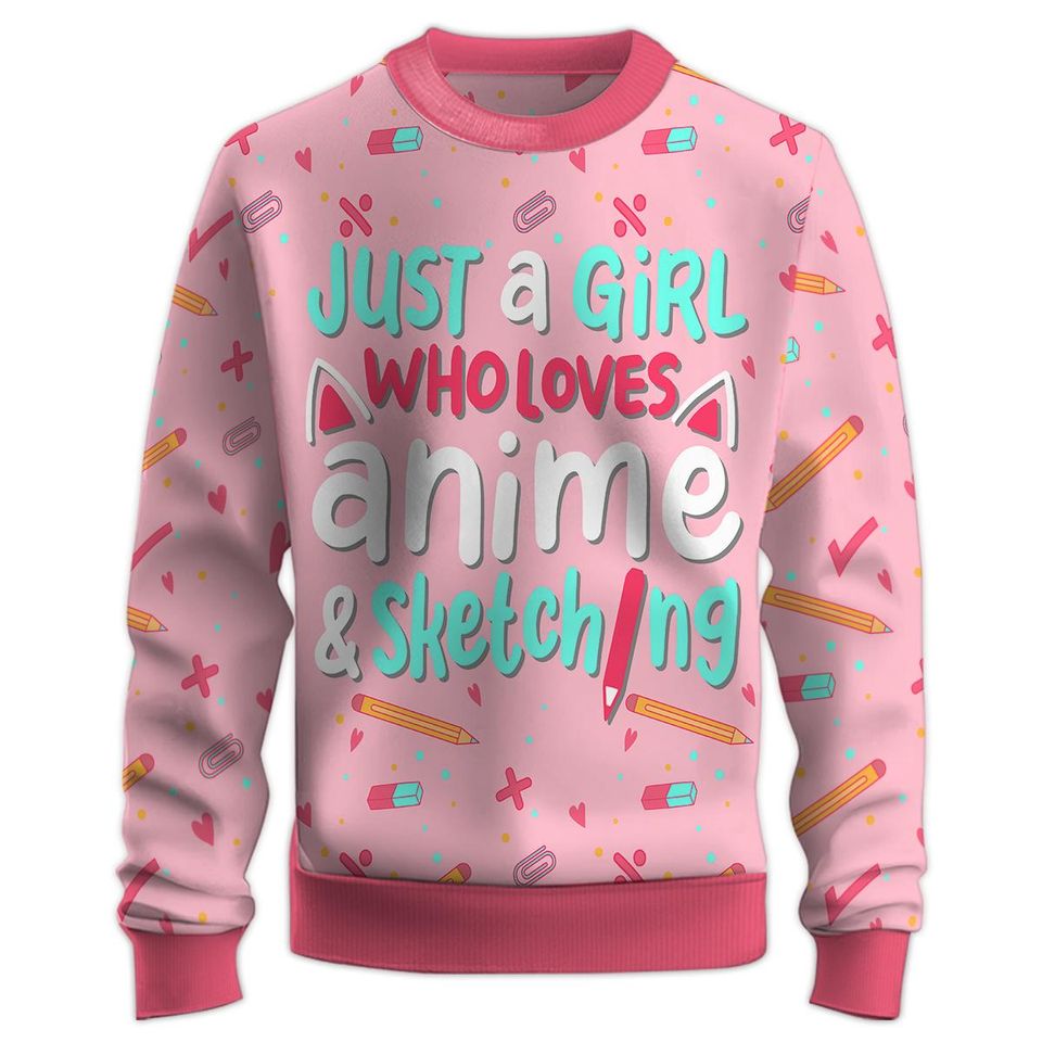 Just A Girl Who Loves Anime And Sketching Sweatshirt Crew Neck, Long Sleeve, 3D Printed Graphic - Image 3