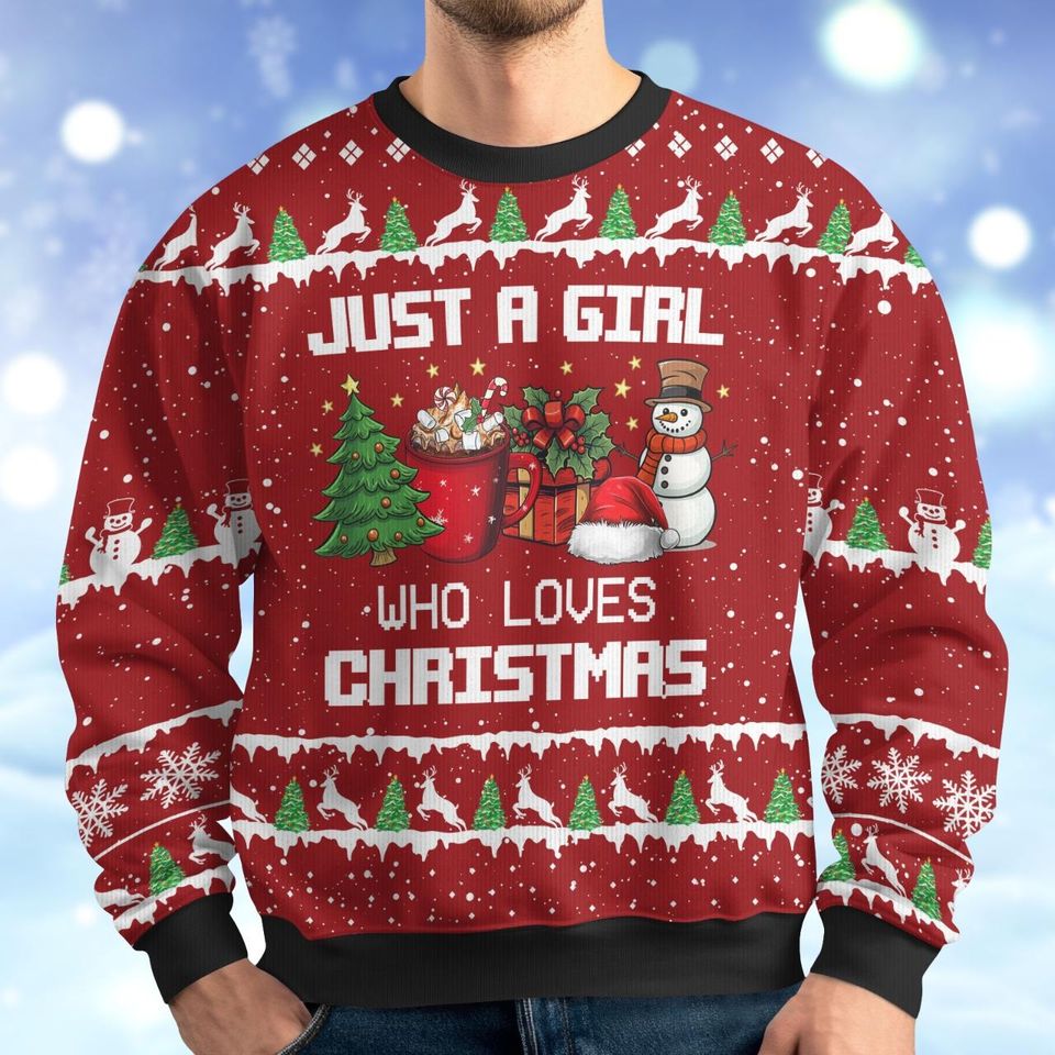 Just A Girl Who Loves Christmas Ugly Sweater, Xmas Coffee