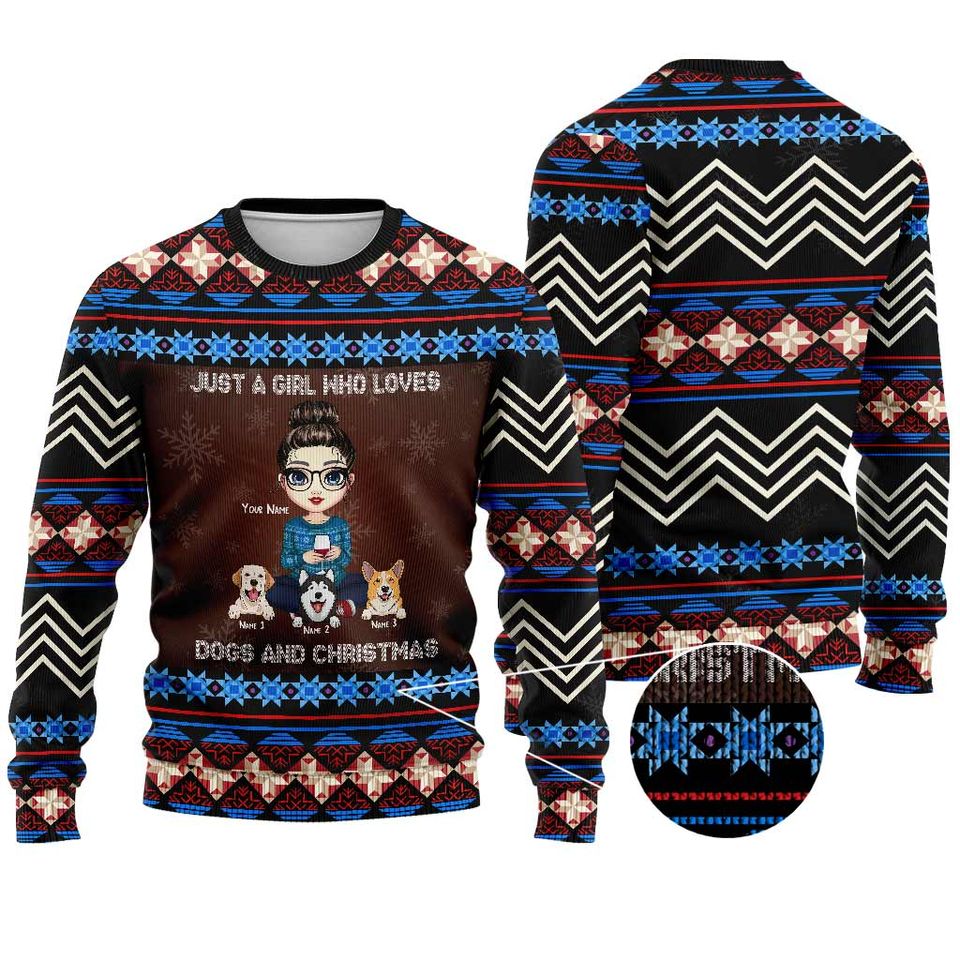 Just A Girl Who Loves Dogs And Christmas - Personalized Ugly Sweatshirt