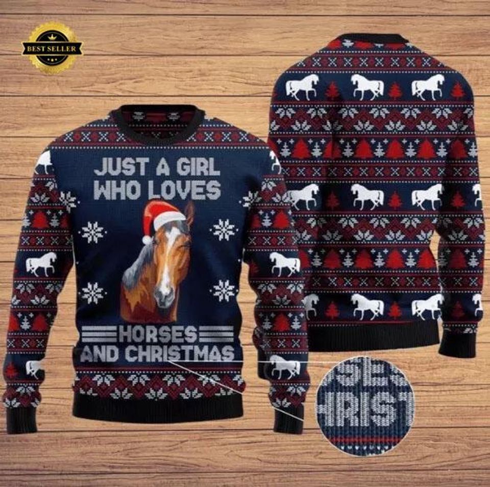 Just a Girl Who Loves Horses and Christmas Ugly Sweater - Horse Lover Holiday Sweater with Festive Design