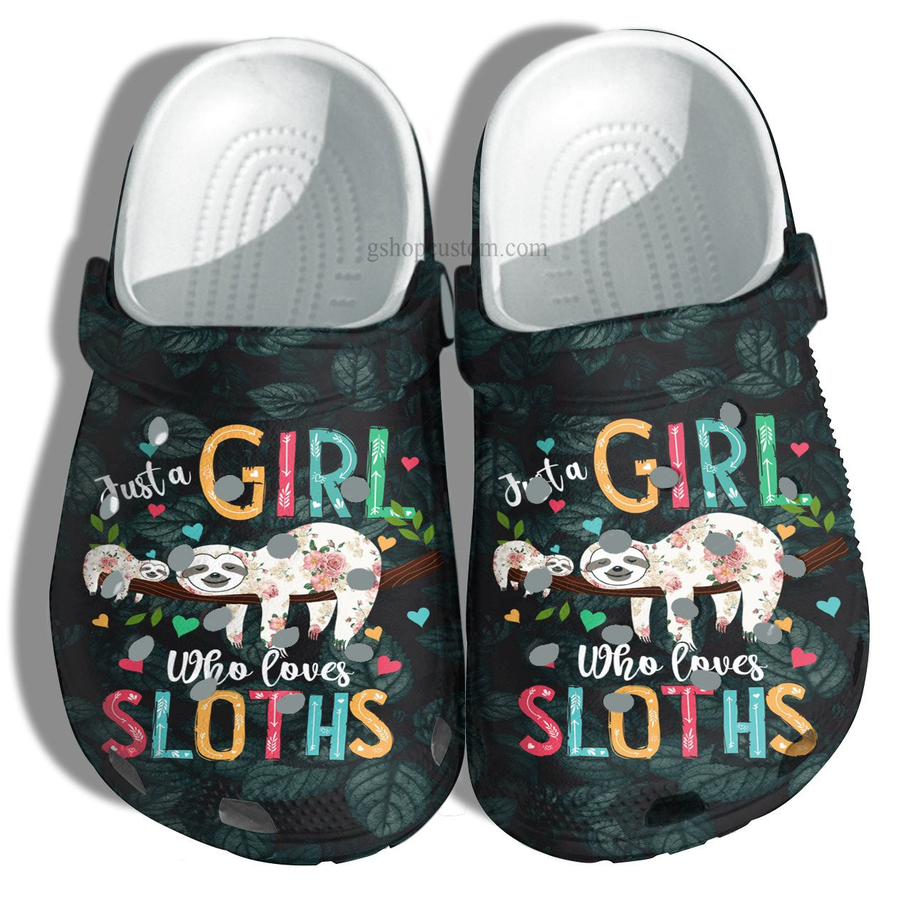 Just A Girl Who Loves Sloth Croc Shoes Gift Grandma Mother Day- Sloth Daughter Son Shoes For Women