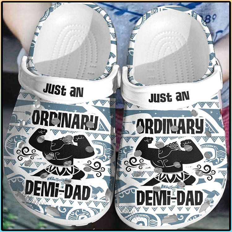 Just An Ordinary Demi Dad Gift For Fan Classic Water Rubber clog Shoes Comfy Footwear
